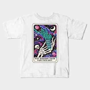 Not Enough Sage for This Mystical Vibes Skeleton Tarot Kids T-Shirt